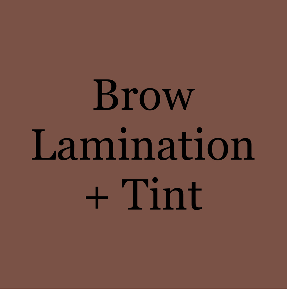 Brow Lamination + Tint
