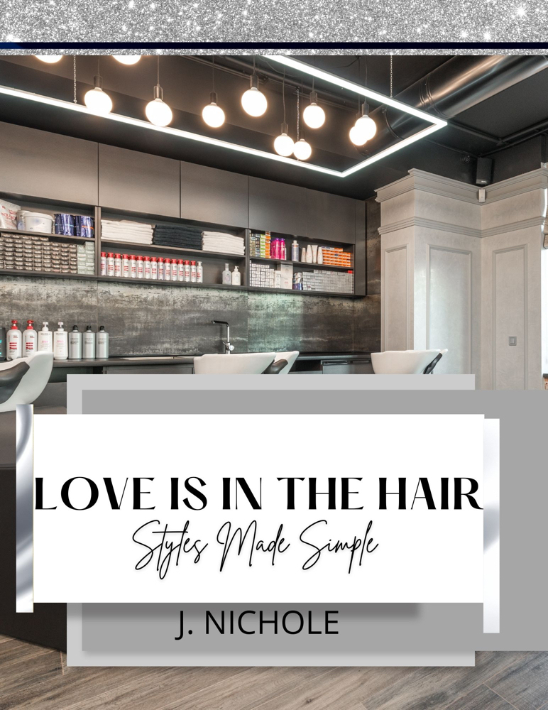 Love is in the Hair