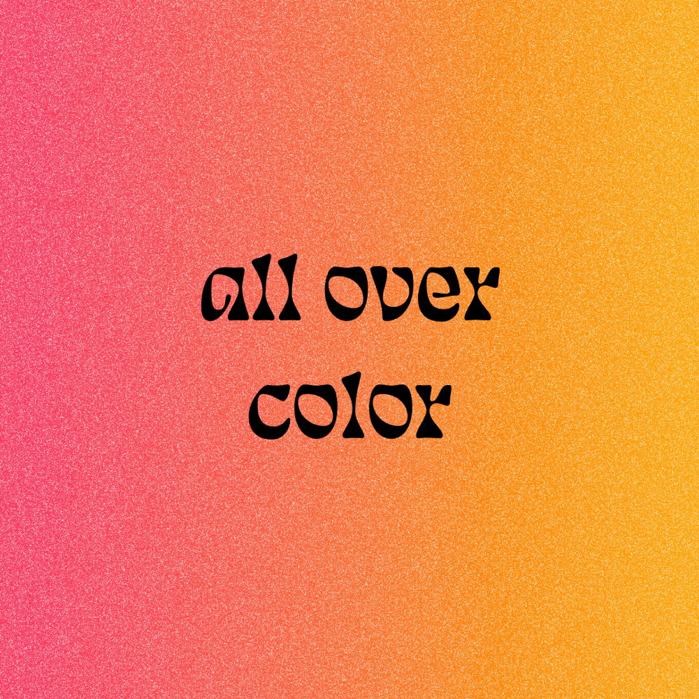 all over color at october raine studio in temecula, CA