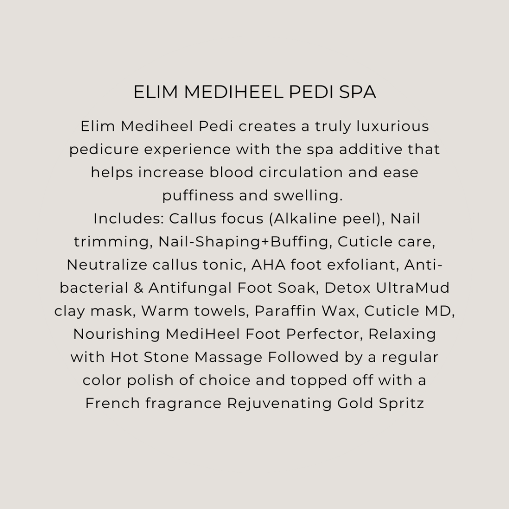 Elim MediHeel Pedi Spa