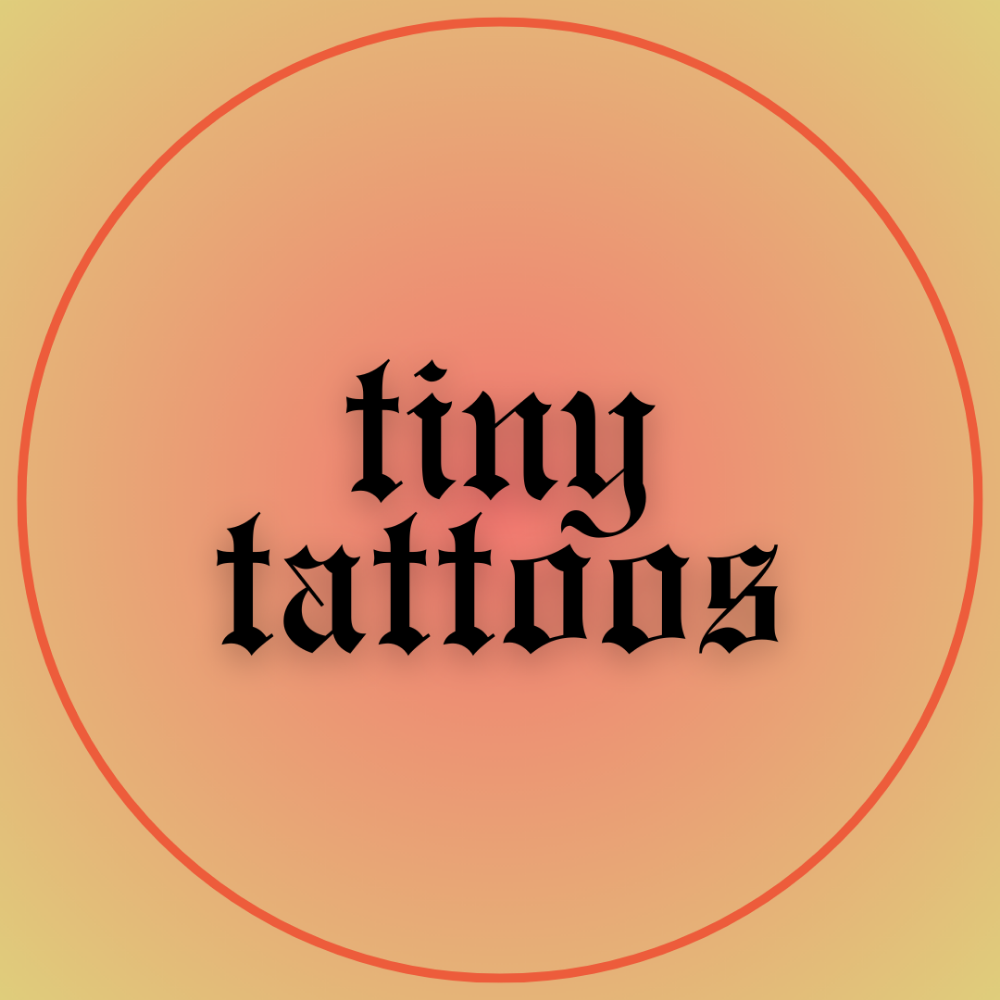 Tiny Tattoo- Custom