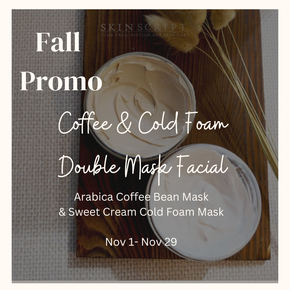 Fall Promo ~ Coffee & Cold Foam