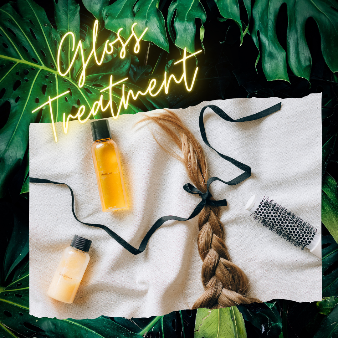 Gloss Treatment