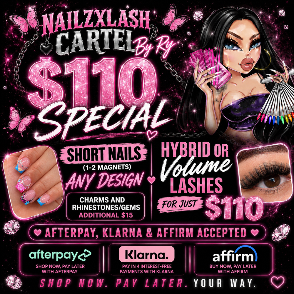 Nailz x Lash Special! at Nailz x Lash Cartel by Ry in San Antonio, TX