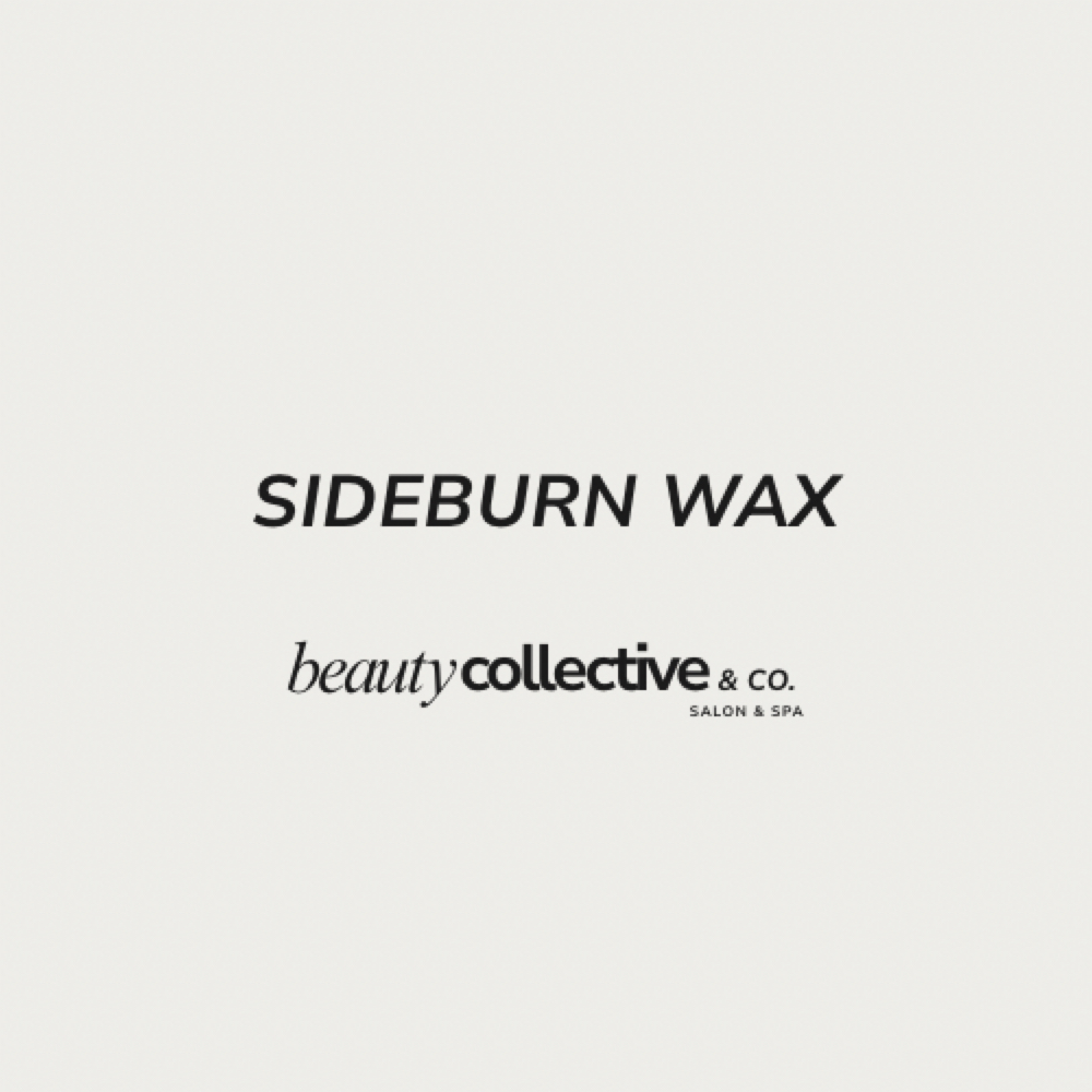 Sideburn Wax at Beauty Collective & Co. in Rochelle, IL