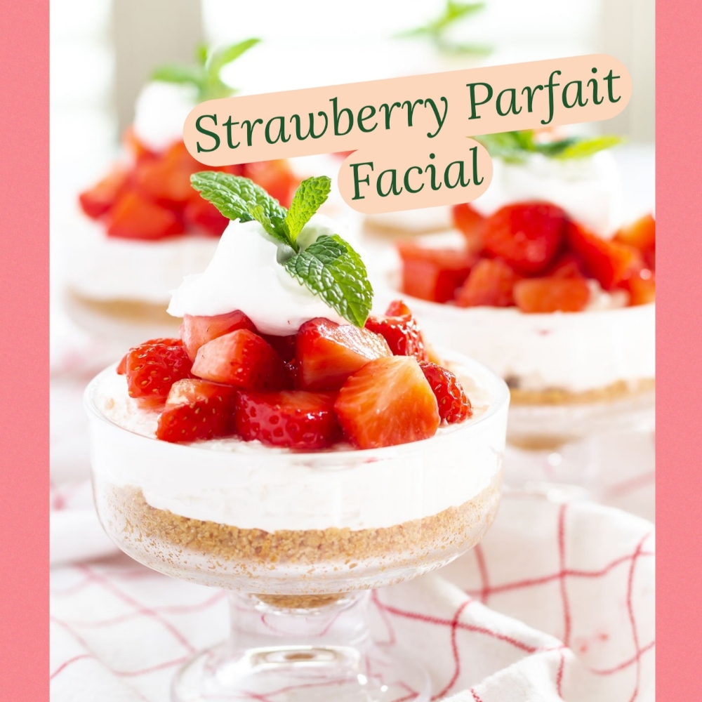 Strawberry Parfait Facial 45 Min
