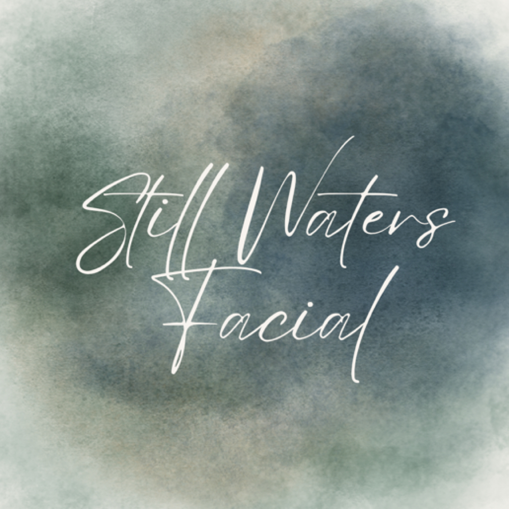 Still Waters Custom Facial at Meagan Stewart, Esthetician in Grove, OK