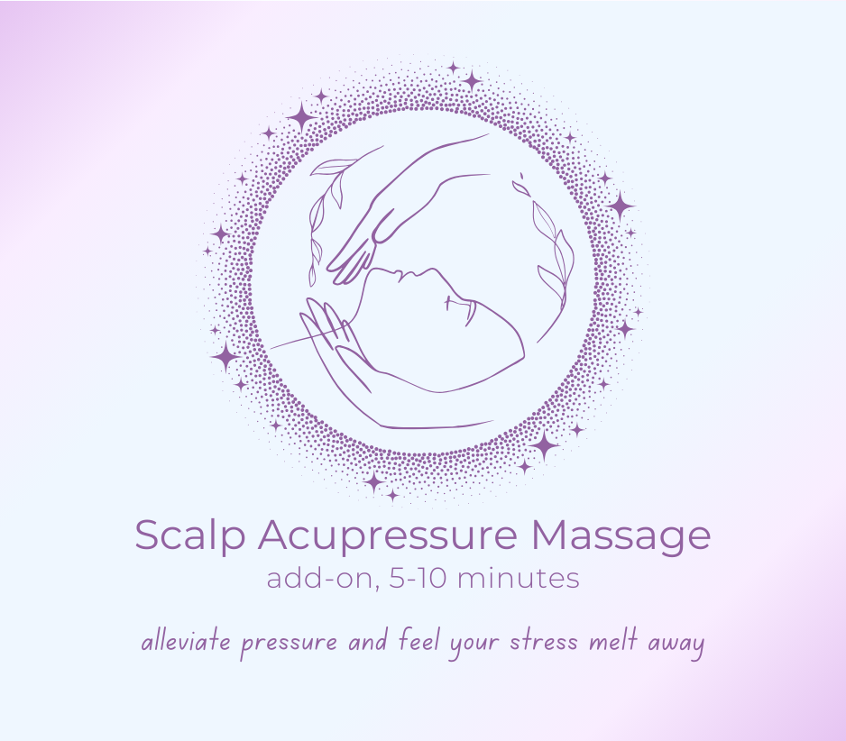 + Scalp Acupressure Massage
