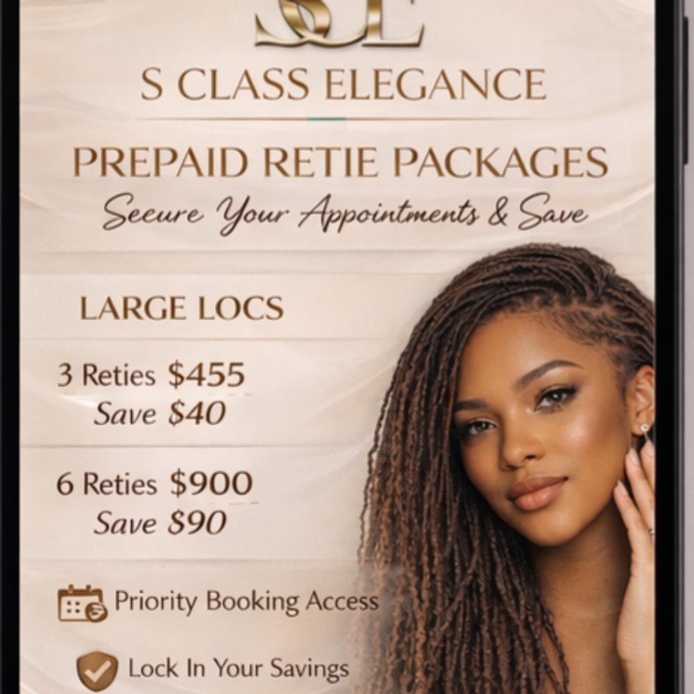 Prepaid Retie Packages (Large Locs) at S Class Elegance in Greenacres, FL
