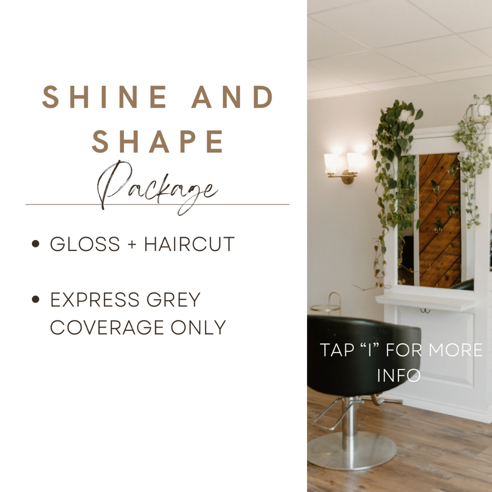 Shine & Shape Package - Associate