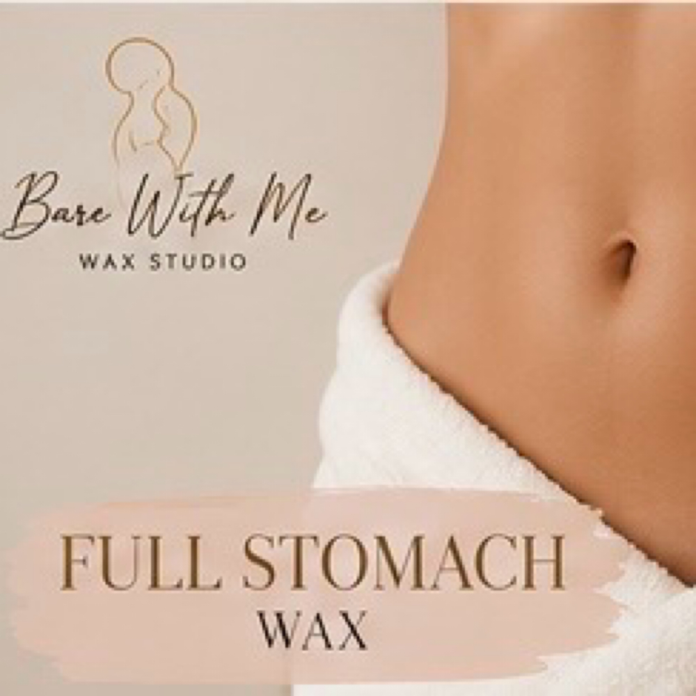 Full Stomach at Bare With Me Wax Studio in Madison, AL