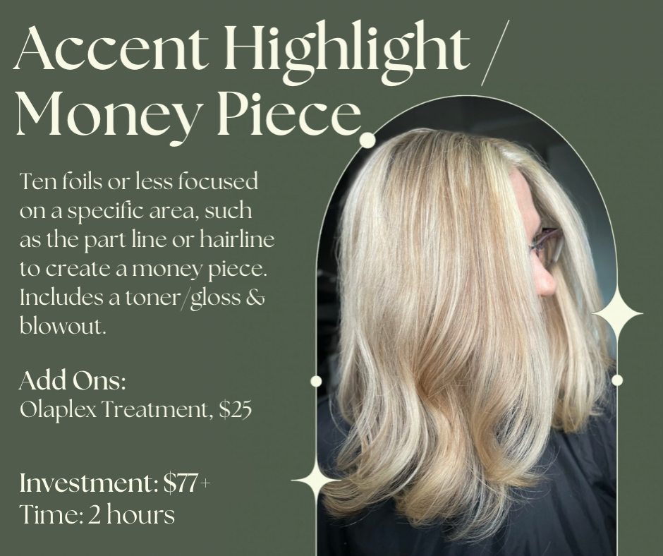 Accent Highlight / Money Piece