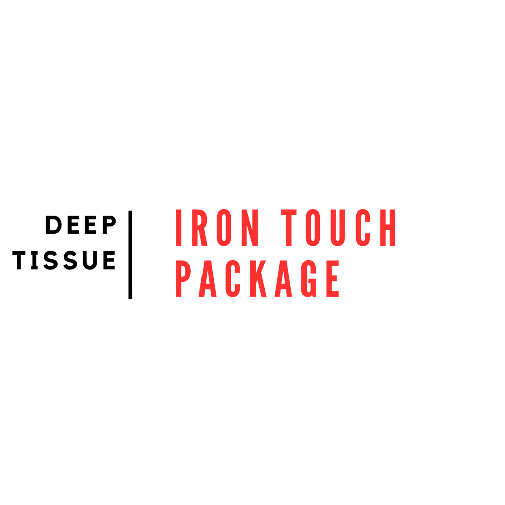 Iron Touch Deep Tissue Package