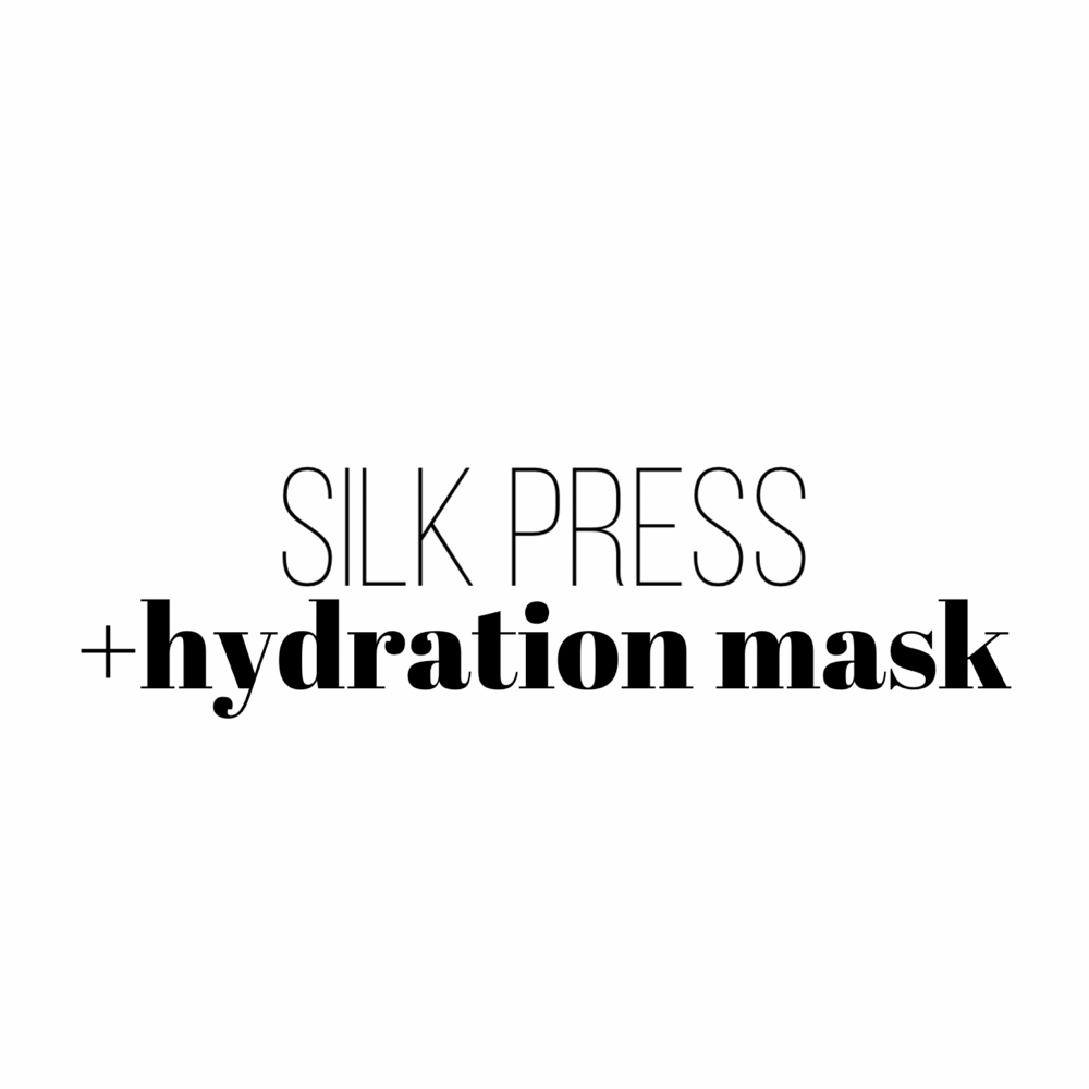 Silk Press + Hydration  Mask