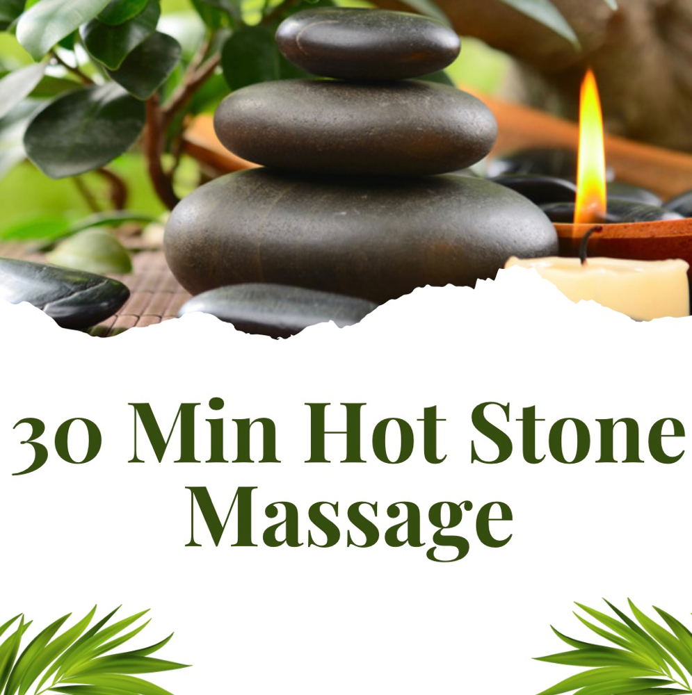 30 Min Hot Stone Massage