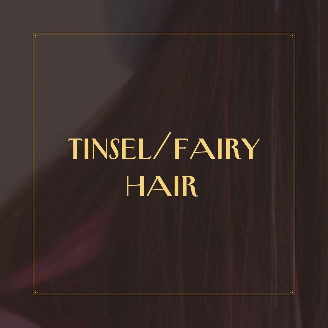 Tinsel/Fairy Hair