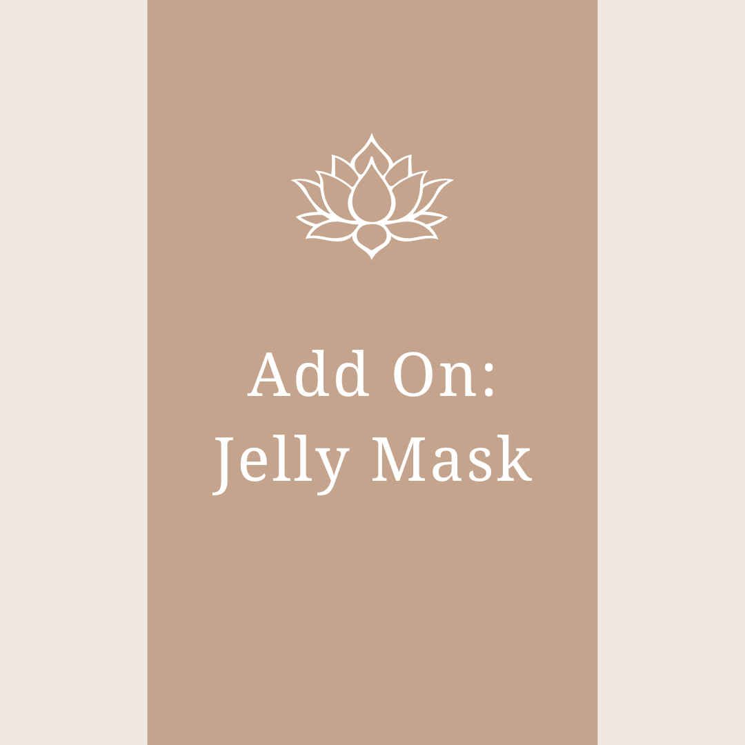 Add On: Jelly Mask