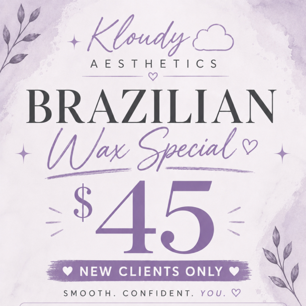 New Client Special✨ at Kloudy Aesthetics in Fresno, CA