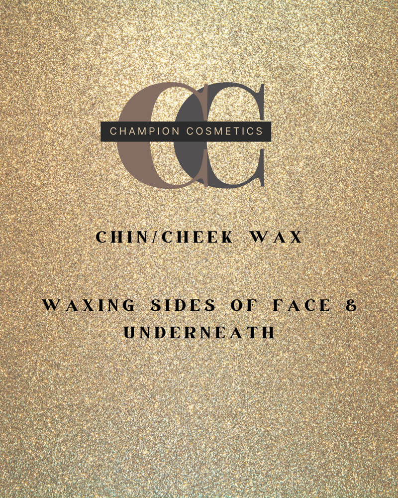Chin/Cheek Wax