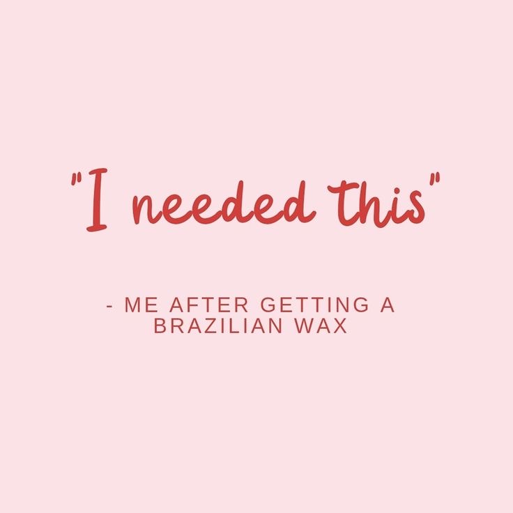 Brazilian Wax
