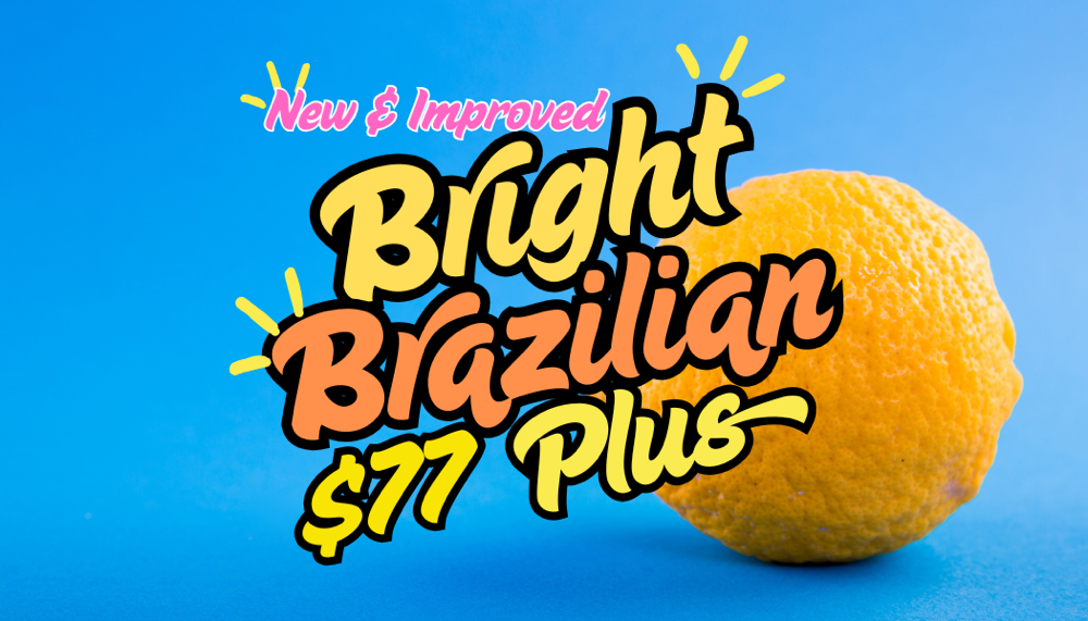 Brazilian Plus