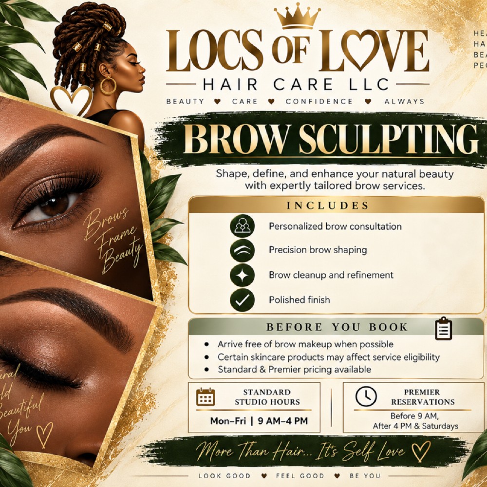 Brow Sculpting at Locs of Love Haircare & Spa in Antioch, TN