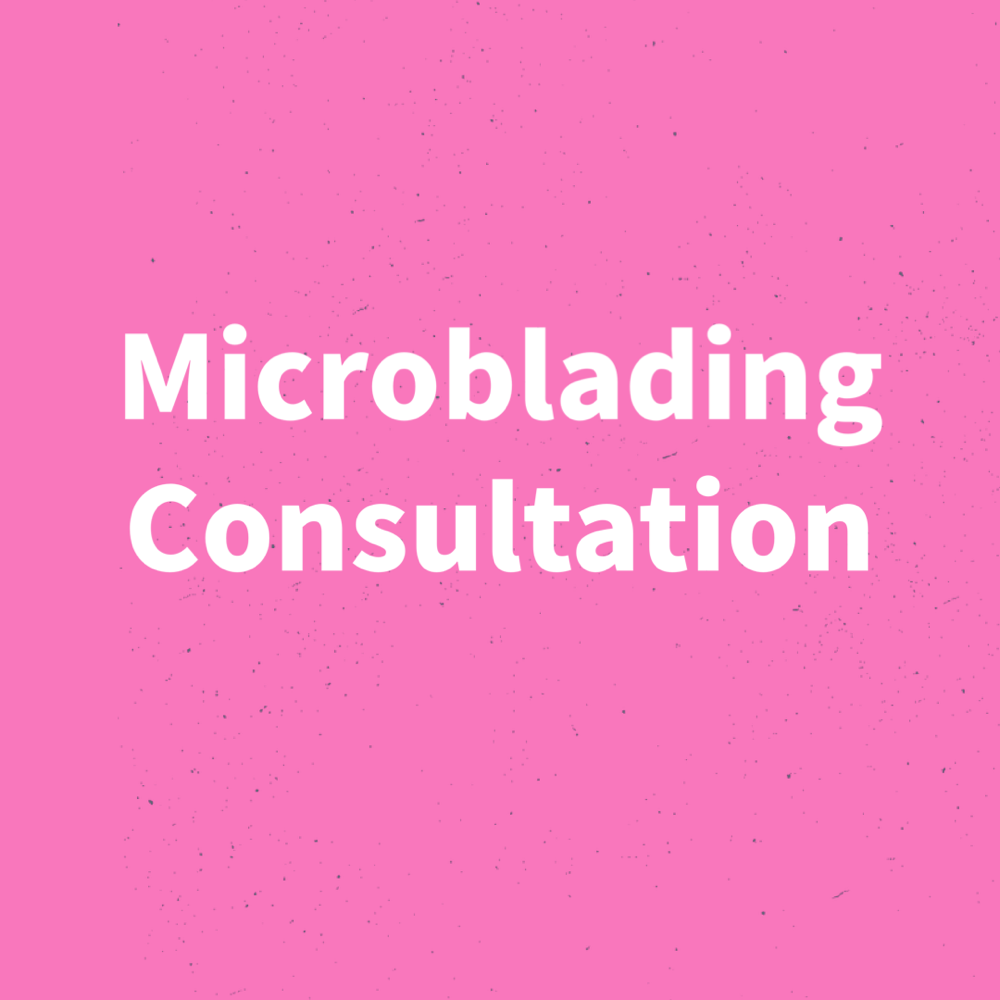 Microblading Consultation