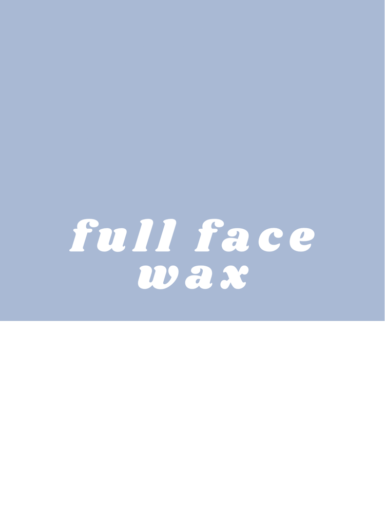 Full Face Wax