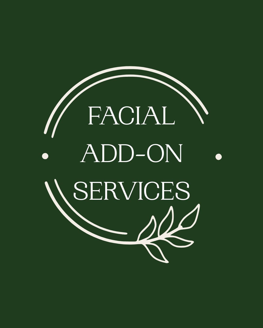 Facial Add-Ons