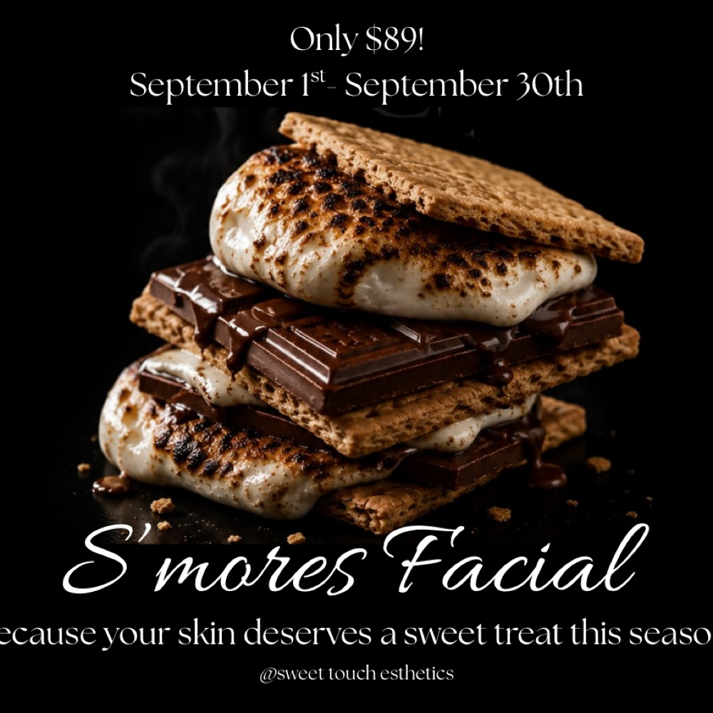 S’mores Facial at Sweet Touch Esthetics in Farmingdale, ME