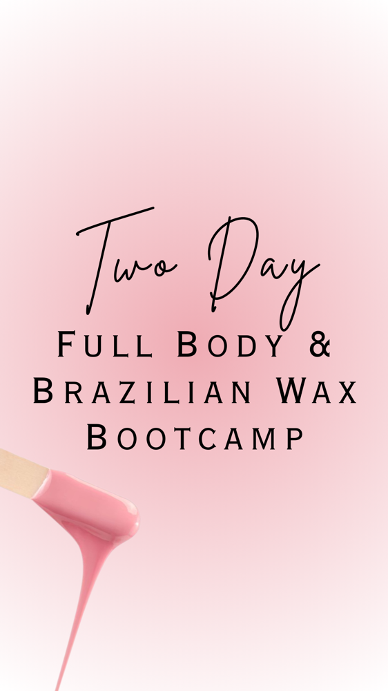 2-DAY FULL BODY & BRAZILIAN CLASS