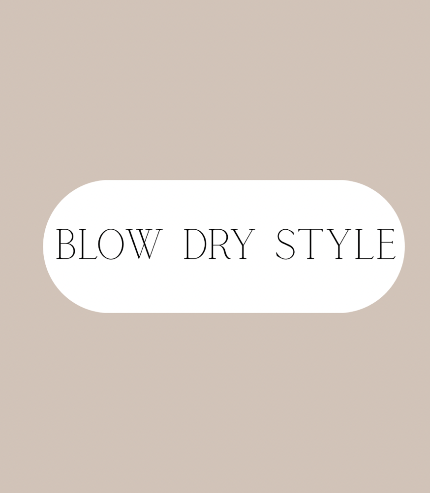 Blowdry + Style