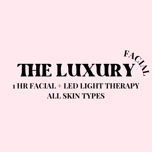 The Luxury Facial