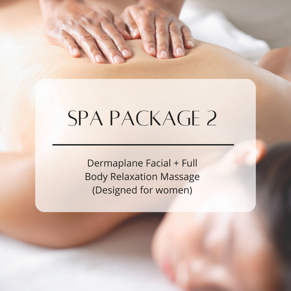 Spa Package 2 (Dermaplane/Massage)