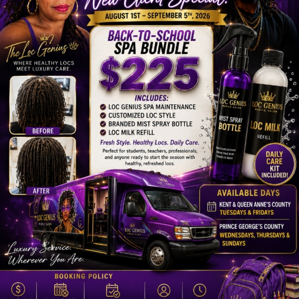 Back-to-School Spa Bundle (New Clie at The Loc Genius in Millington, MD