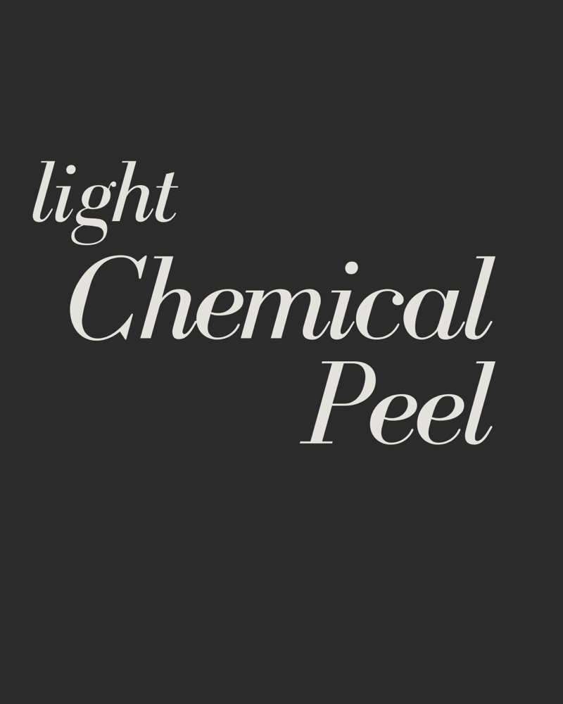 CHEMICAL PEEL (LIGHT)