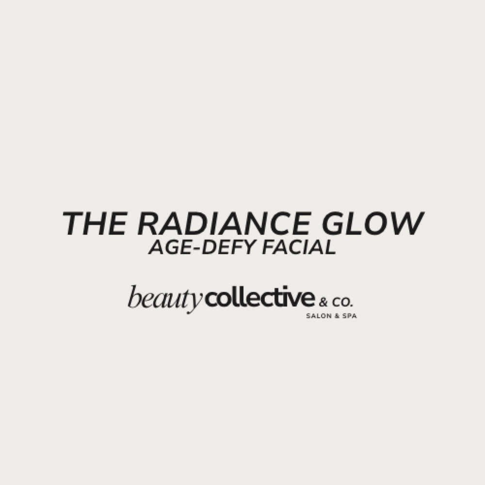 The Radiance Glow (Age-Defy Facial) at Beauty Collective & Co. in Rochelle, IL