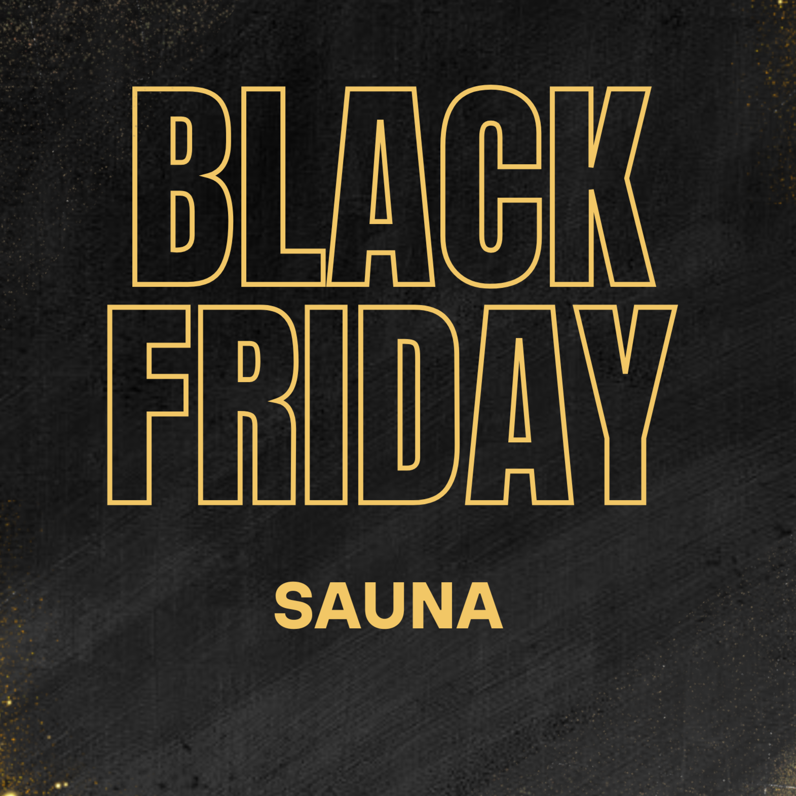 Black Friday Sale Sauna 4 session