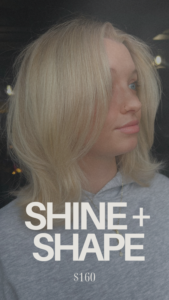 Shine and Shape Package