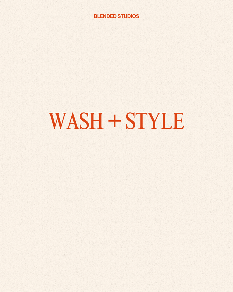 Wash + Style