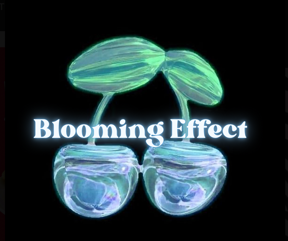 Blooming Effect