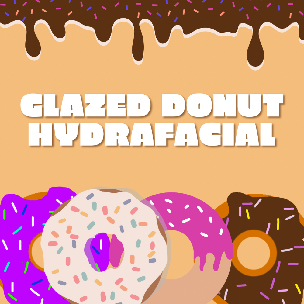 Glazed Donut Hydrafacial