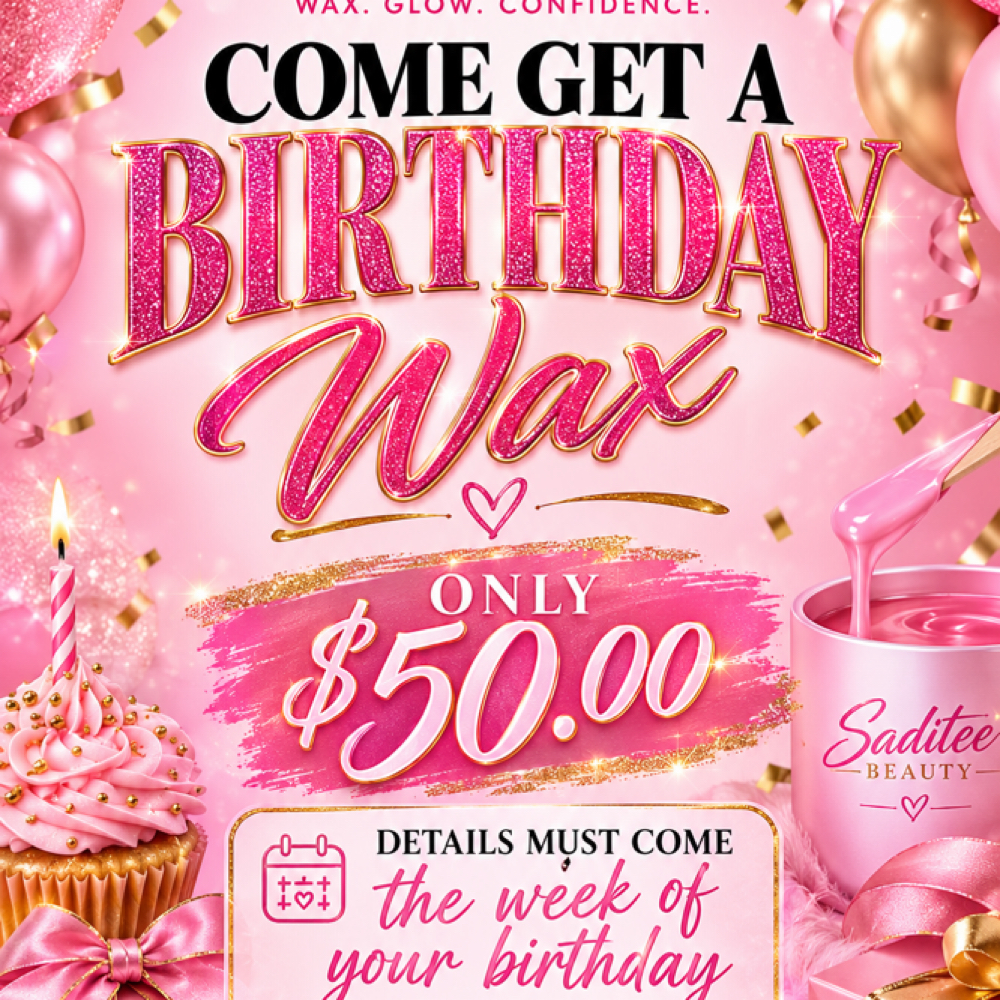 Birthday Brazilian at Saditee Beauty LLC in West Allis, WI