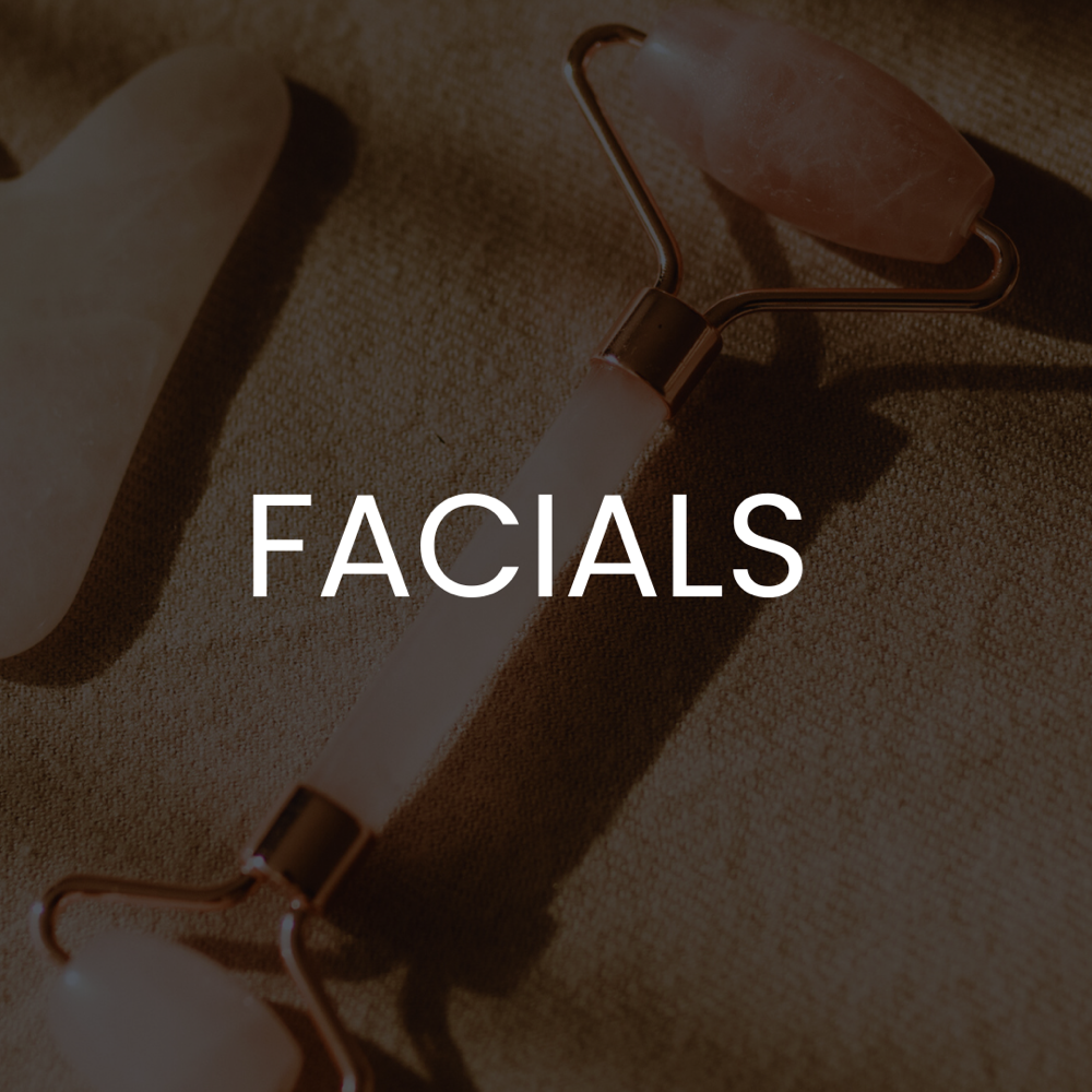 Facials