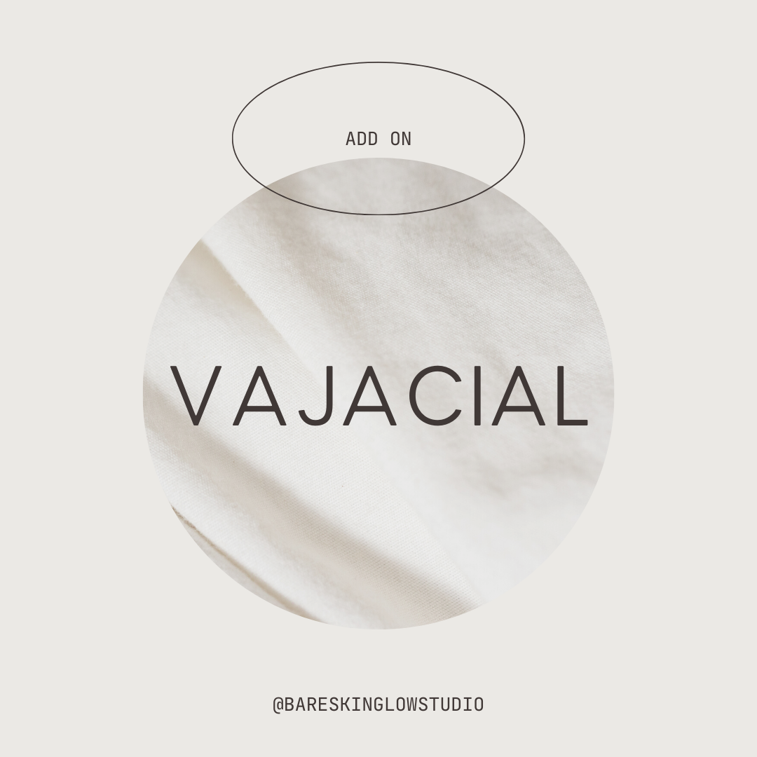 Vajacial add on