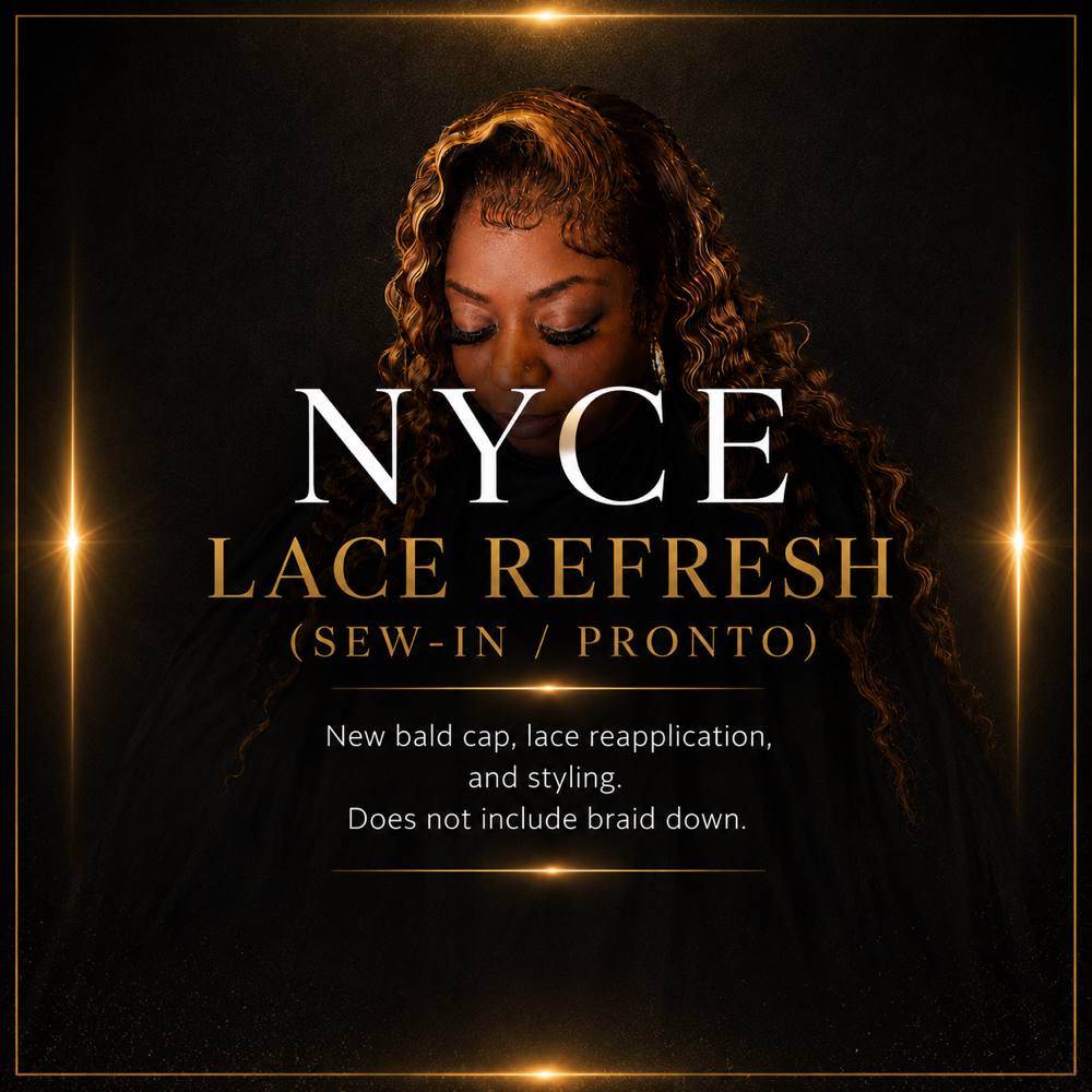 NYCE Lace Refresh (Sew-in / Pronto) at SO NYCE STUDIO in Fayetteville, NC