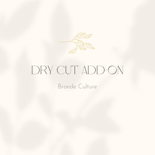 Dry Cut Add-On