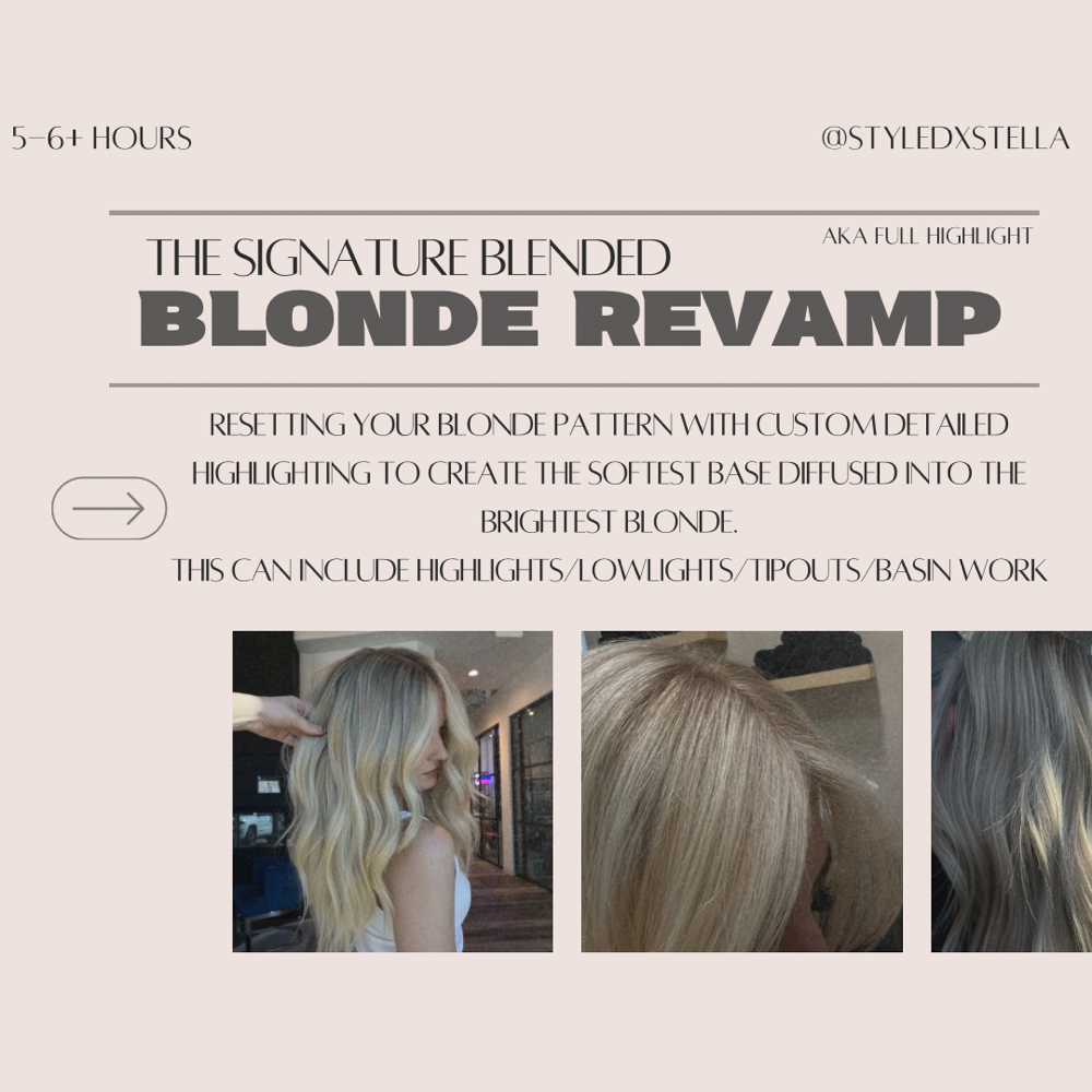 BLENDED BLONDE REVAMP