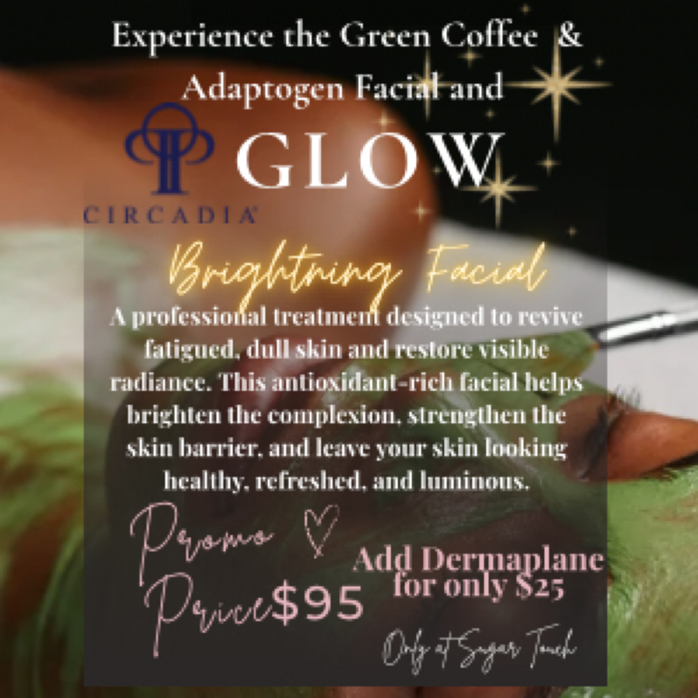 Green Coffee & Adaptogen Brightenin at Sugar Touch in West Covina, CA
