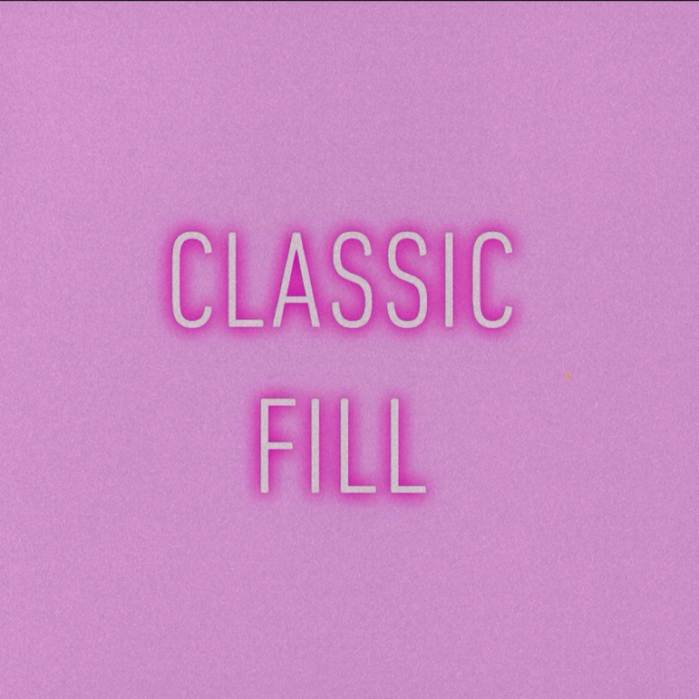 Classic Fill
